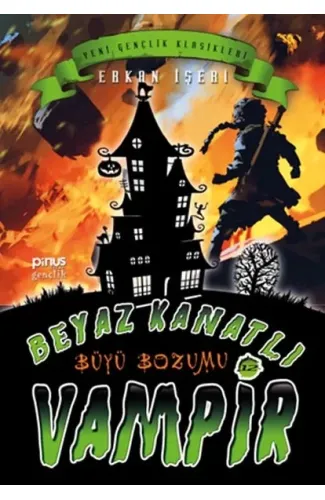 Beyaz Kanatlı Vampir 12 - Büyü Bozumu