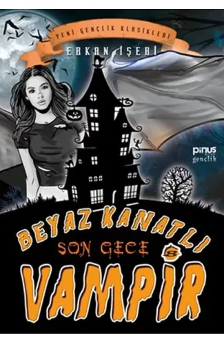 Beyaz Kanatlı Vampir 8 - Son Gece