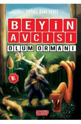Beyin Avcısı 4 - Ölüm Ormanı