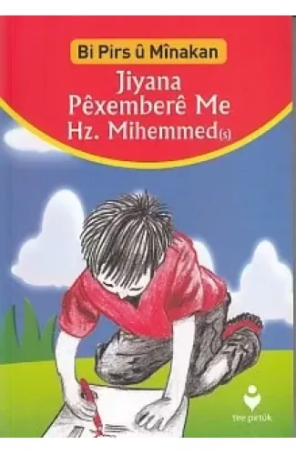 Bi Pirs u Minakan - Jiyana Pexembere Me Hz.Mihemmed (s) (Kürtçe)