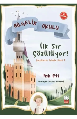 Bilgelik Okulu - İlk Sır Çözülüyor!