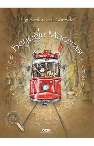 Bilgi Avcıları Gizli Görevde - Beyoğlu Macerası