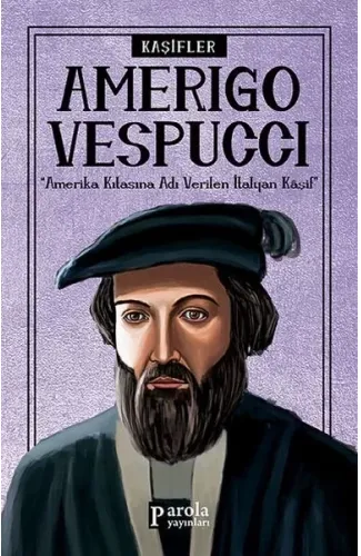 Bilime Yön Verenler: Amerigo Vespucci