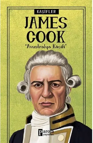 Bilime Yön Verenler: James Cook