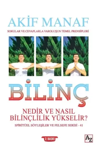 Bilinç Nedir ve Nasıl Bilinçlilik Yükselir? - Spiritüel Söyleşiler ve Felsefe Serisi 41