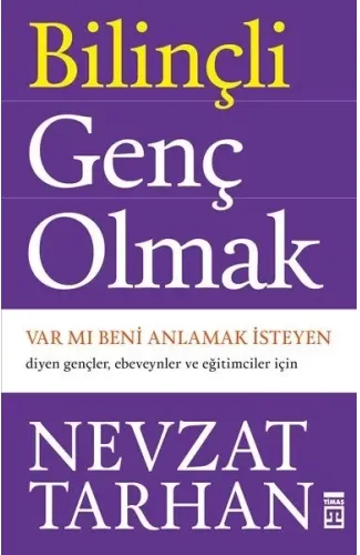 Bilinçli Genç Olmak