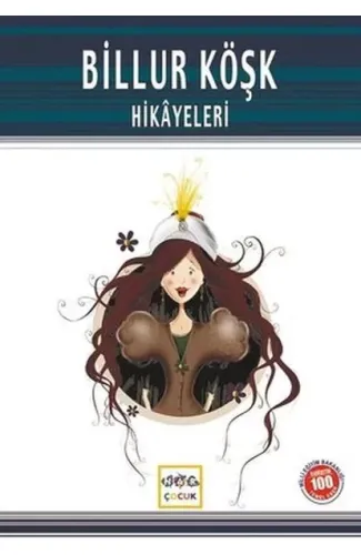 Billur Köşk Hikayeleri