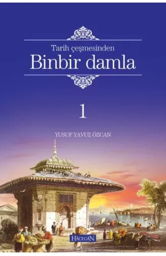 Binbir Damla (Ciltli)
