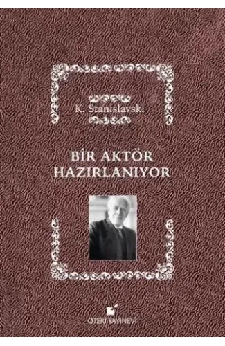 Bir Aktör Hazırlanıyor (Ciltli)