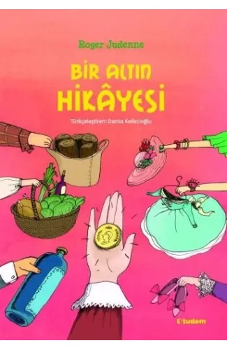 Bir Altın Hikayesi