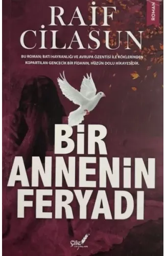 Bir Annenin Feryadı
