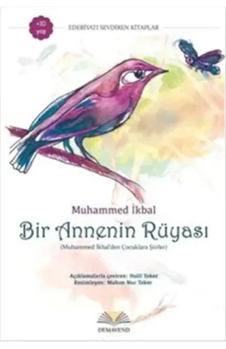 Bir Annenin Rüyası  Muhammed İkbal'den Çocuklara Şiirler