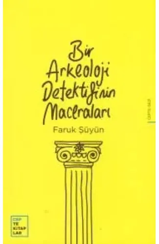 Bir Arkeoloji Dedektifinin Maceraları
