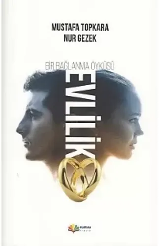 Bir Bağlanma Öyküsü Evlilik