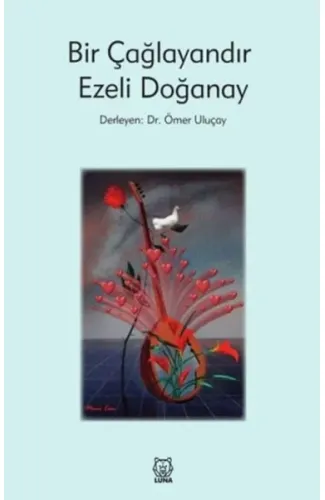 Bir Çağlayandır Ezeli Doğanay