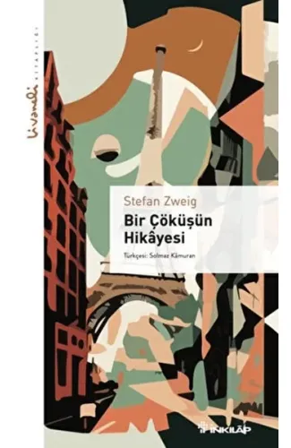 Bir Çöküşün Hikayesi