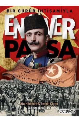 Bir Gurûb İhtişamıyla Enver Paşa