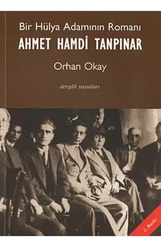 Bir Hülya Adamının Romanı Ahmet Hamdi Tanpınar