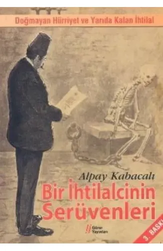 Bir İhtilalcinin Serüvenleri