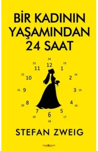 Bir Kadının Yaşamından 24 Saat