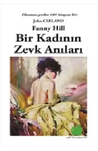 Bir Kadının Zevk Anıları
