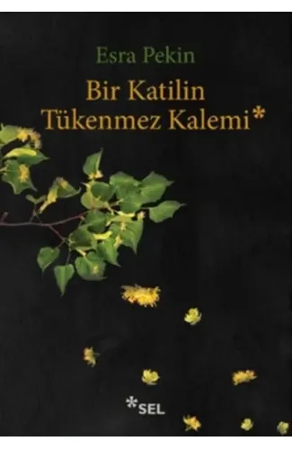 Bir Katilin Tükenmez Kalemi