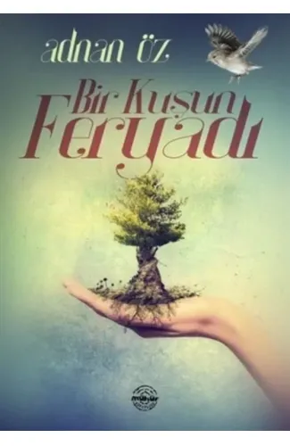 Bir Kuşun Feryadı