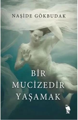 Bir Mucizedir Yaşamak