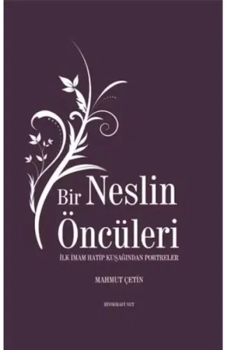 Bir Neslin Öncüleri