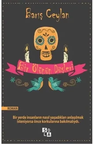 Bir Ölünün Düşleri