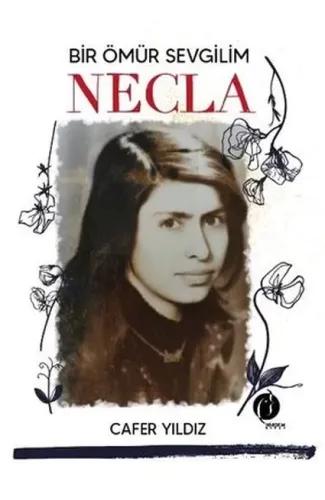 Bir Ömür Sevgilim Necla
