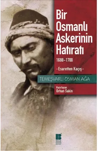Bir Osmanlı Askerinin Hatıratı