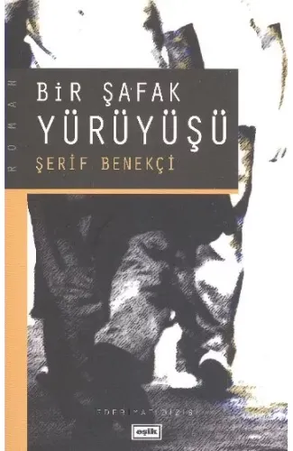 Bir Şafak Yürüyüşü