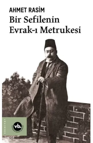 Bir Sefilenin Evrak-ı Metrukesi