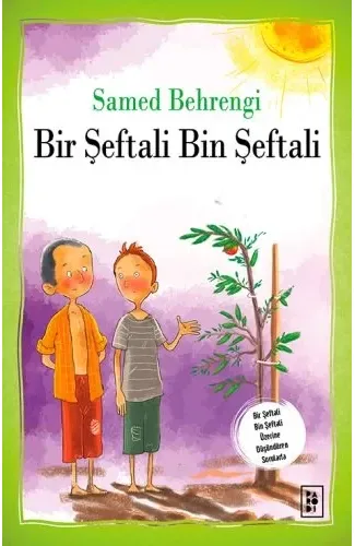 Bir Şeftali Bin Şeftali