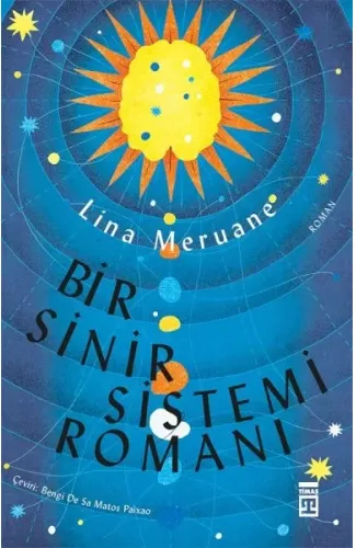 Bir Sinir Sistemi Romanı