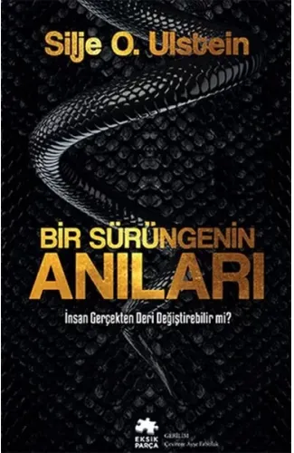 Bir Sürüngenin Anıları