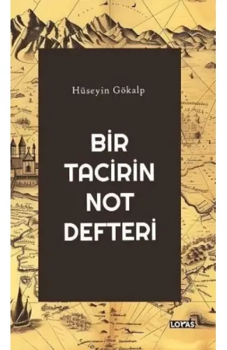 Bir Tacirin Not Defteri