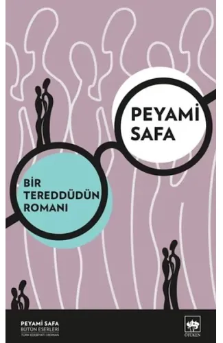 Bir Tereddütün Romanı (Yeni Kapak)