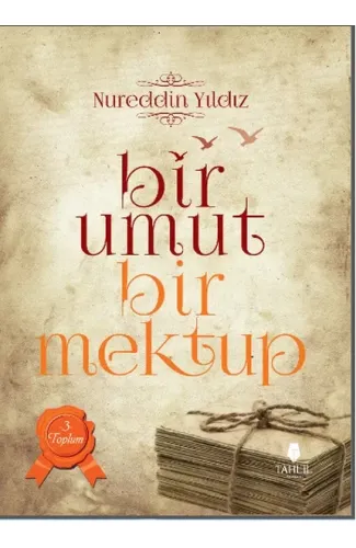 Bir Umut Bir Mektup 3. Cilt - Toplum