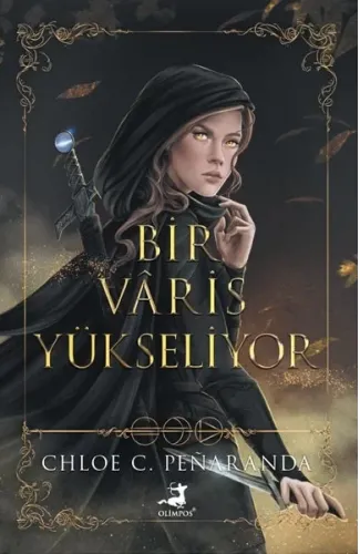Bir Vâris Yükseliyor