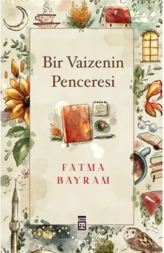 Bir Vaizenin Penceresi