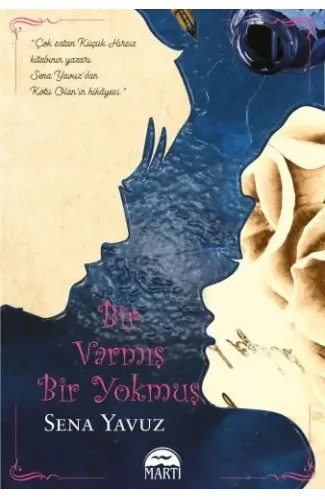 Bir Varmış Bir Yokmuş (Ciltli)