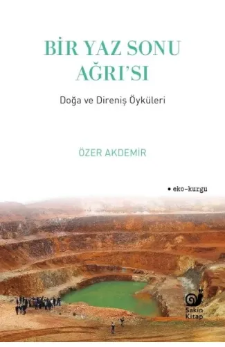 Bir Yaz Sonu Ağrı’sı