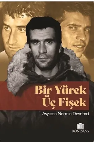 Bir Yürek Üç Fişek