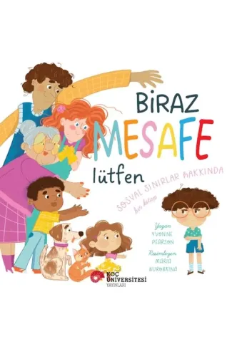 Biraz Mesafe Lütfen Sosyal Sınırlar Hakkında Bir Kitap