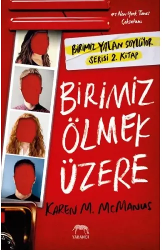Birimiz Ölmek Üzere (Ciltli)