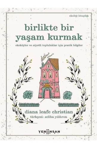 Birlikte Bir Yaşam Kurmak