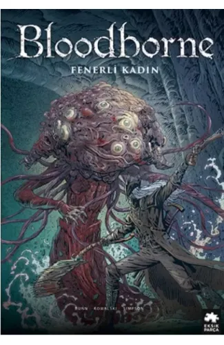 Bloodborne 5 Fenerli Kadın