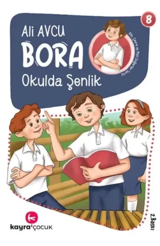 Bora 8 – Okulda Şenlik